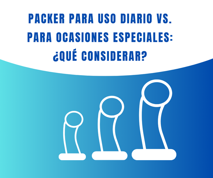 Packer para uso diario vs. para ocasiones especiales: ¿qué considerar?